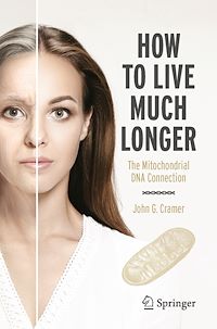 Download this ebook How to Live Much Longer