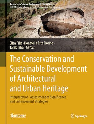 Téléchargez le livre :  The Conservation and Sustainable Development of Architectural and Urban Heritage