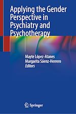 Télécharger le livre :  Applying the Gender Perspective in Psychiatry and Psychotherapy