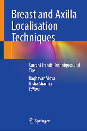 Téléchargez le livre :  Breast and Axilla Localisation Techniques