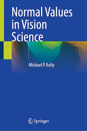 Téléchargez le livre :  Normal Values in Vision Science