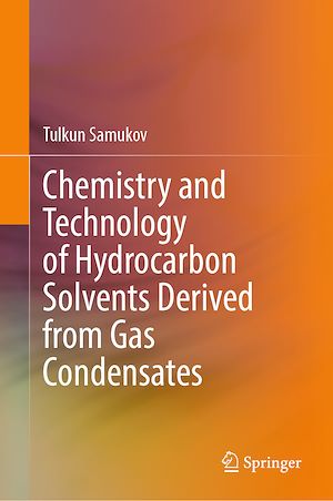 Download the eBook: Chemistry and Technology of Hydrocarbon Solvents Derived from Gas Condensates