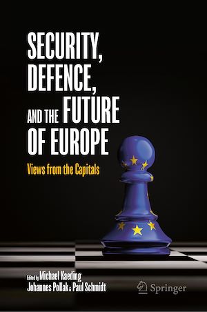 Download the eBook: Security, Defence, and the Future of Europe