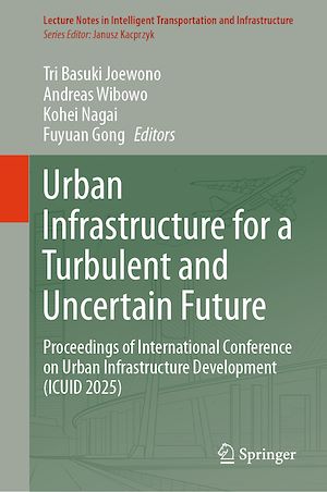 Download the eBook: Urban Infrastructure for a Turbulent and Uncertain Future