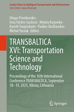 Téléchargez le livre :  TRANSBALTICA XVI: Transportation Science and Technology