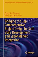 Download this eBook Bridging the Gap: Comprehensive Project Design for Soft Skills Development and Labor Market Integration