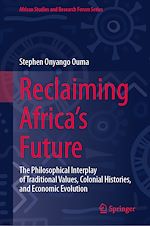 Télécharger le livre :  Reclaiming Africa's Future
