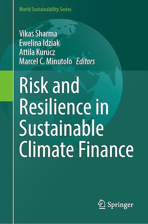 Téléchargez le livre :  Risk and Resilience in Sustainable Climate Finance