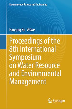 Téléchargez le livre :  Proceedings of the 8th International Symposium on Water Resource and Environmental Management