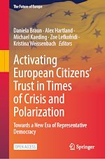 Télécharger le livre :  Activating European Citizens' Trust in Times of Crisis and Polarization