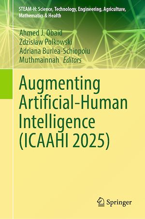 Téléchargez le livre :  Augmenting Artificial-Human Intelligence (ICAAHI 2025)