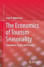 Télécharger le livre :  The Economics of Tourism Seasonality