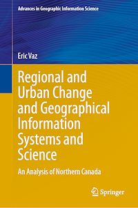 Download this ebook Regional and Urban Change and Geographical Information Systems and Science
