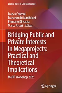 Download this ebook Bridging Public and Private Interests in Megaprojects: Practical and Theoretical Implications