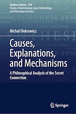 Télécharger le livre :  Causes, Explanations, and Mechanisms
