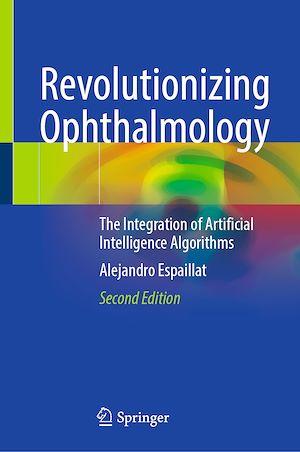 Téléchargez le livre :  Revolutionizing Ophthalmology