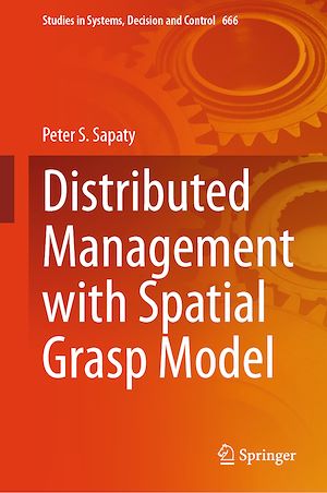 Téléchargez le livre :  Distributed Management with Spatial Grasp Model
