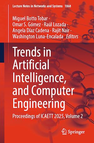 Téléchargez le livre :  Trends in Artificial Intelligence, and Computer Engineering