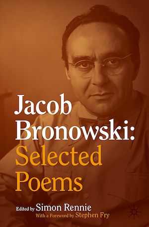 Téléchargez le livre :  Jacob Bronowski: Selected Poems