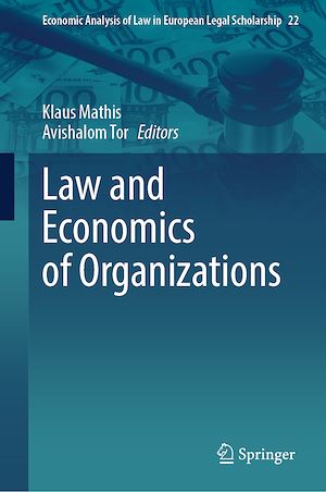 Téléchargez le livre :  Law and Economics of Organizations