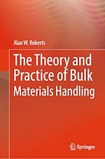 Télécharger le livre :  The Theory and Practice of Bulk Materials Handling