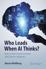 Télécharger le livre :  Who Leads When AI Thinks?