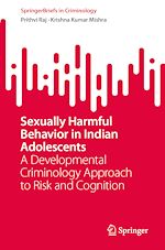 Télécharger le livre :  Sexually Harmful Behavior in Indian Adolescents