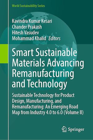 Téléchargez le livre :  Smart Sustainable Materials Advancing Remanufacturing and Technology
