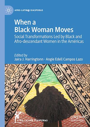 Téléchargez le livre :  When a Black Woman Moves