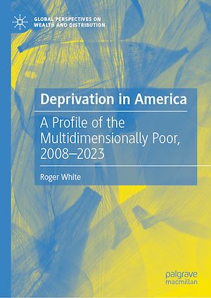 Download the eBook: Deprivation in America