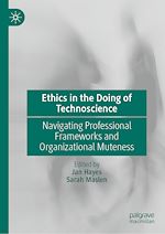 Télécharger le livre :  Ethics in the Doing of Technoscience