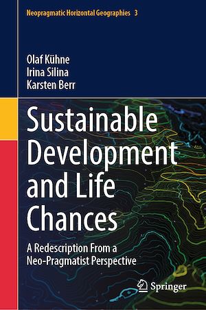 Téléchargez le livre :  Sustainable Development and Life Chances
