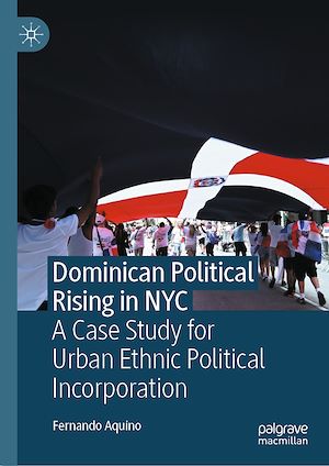 Téléchargez le livre :  Dominican Political Rising in NYC