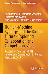 Download this ebook Human-Machine Synergy and the Digital Future - Exploring Collaboration and Competition, Vol 2