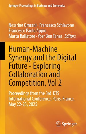 Download the eBook: Human-Machine Synergy and the Digital Future - Exploring Collaboration and Competition, Vol 2