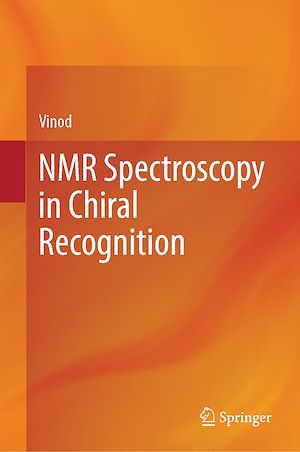 Téléchargez le livre :  NMR Spectroscopy in Chiral Recognition
