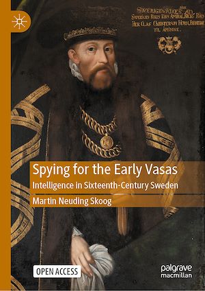 Download the eBook: Spying for the Early Vasas