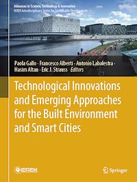 Download this ebook Technological Innovations and Emerging Approaches for the Built Environment and Smart Cities