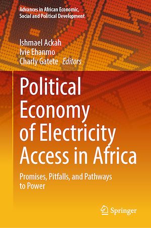 Téléchargez le livre :  Political Economy of Electricity Access in Africa