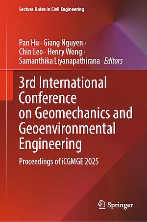 Téléchargez le livre :  3rd International Conference on Geomechanics and Geoenvironmental Engineering
