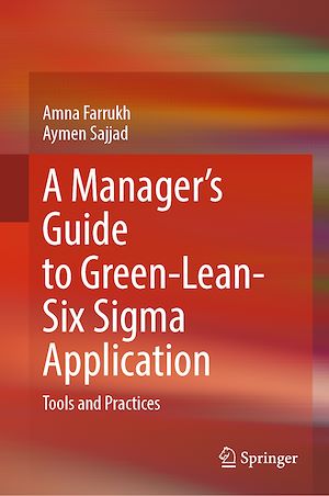 Download the eBook: A Manager's Guide to Green-Lean-Six Sigma Application