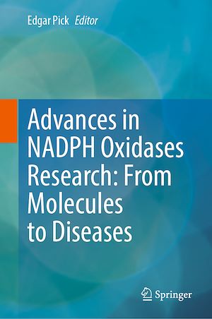 Téléchargez le livre :  Advances in NADPH Oxidases Research: From Molecules to Diseases