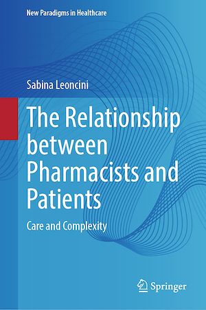 Téléchargez le livre :  The Relationship between Pharmacists and Patients