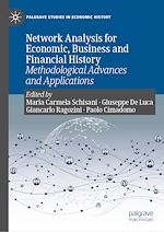 Télécharger le livre :  Network Analysis for Economic, Business and Financial History