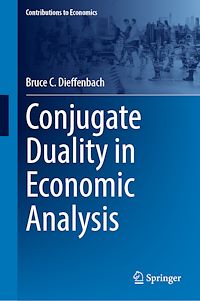 Download this ebook Conjugate Duality in Economic Analysis
