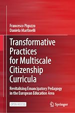 Télécharger le livre :  Transformative Practices for Multiscale Citizenship Curricula