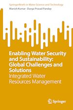 Download this eBook Enabling Water Security and Sustainability: Global Challenges and Solutions