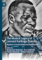 Download this eBook The Musical Legacy of Leonard Karikoga Zhakata