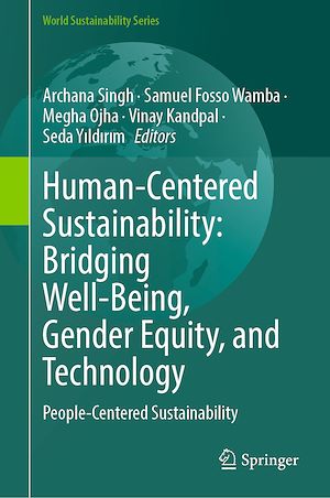 Download the eBook: Human-Centered Sustainability: Bridging Well-Being, Gender Equity, and Technology