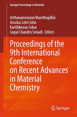 Download the eBook: Proceedings of the 9th International Conference on Recent Advances in Material Chemistry